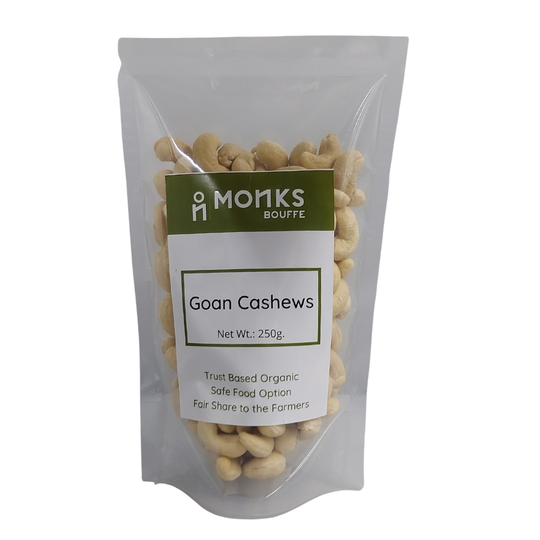 Organic Traditional Goan Cashews - Monks Bouffe - Trust Based Organics